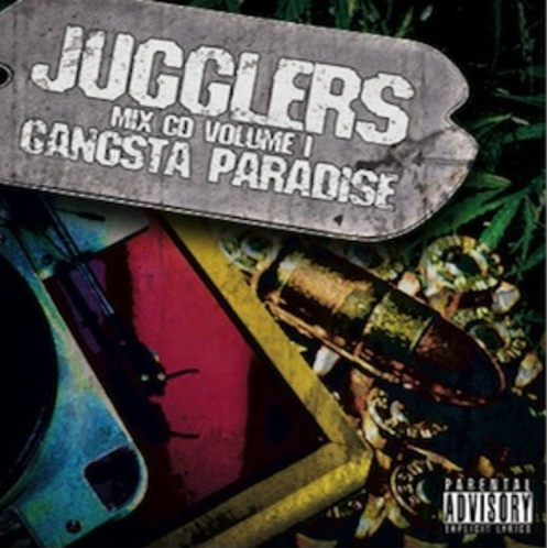 Jugglers Volume 1 - Gangsta Paradise