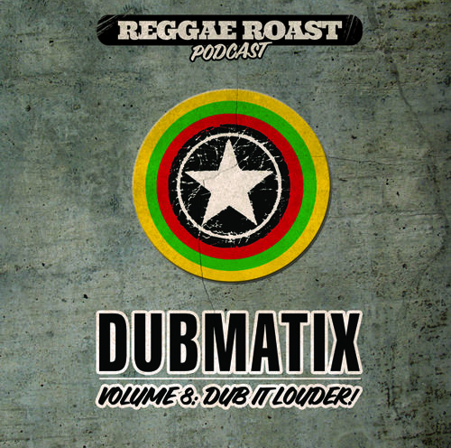 Dubmatix presents dub and reggae xl torrent