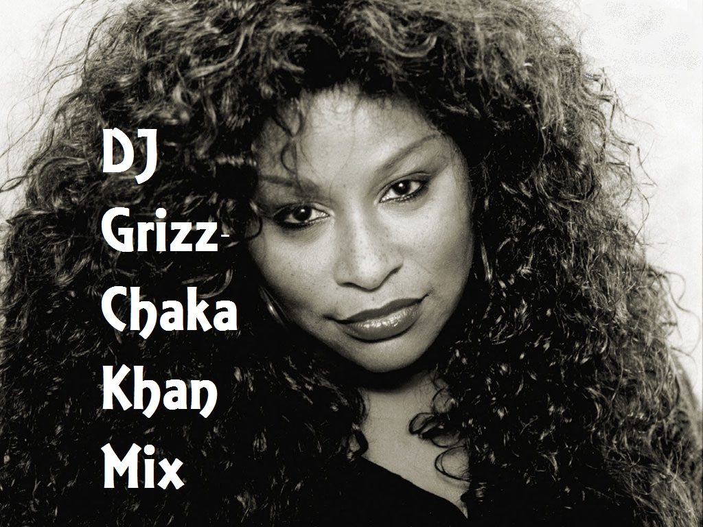 DJ Grizz- Chaka Khan Mix - SOULGURU