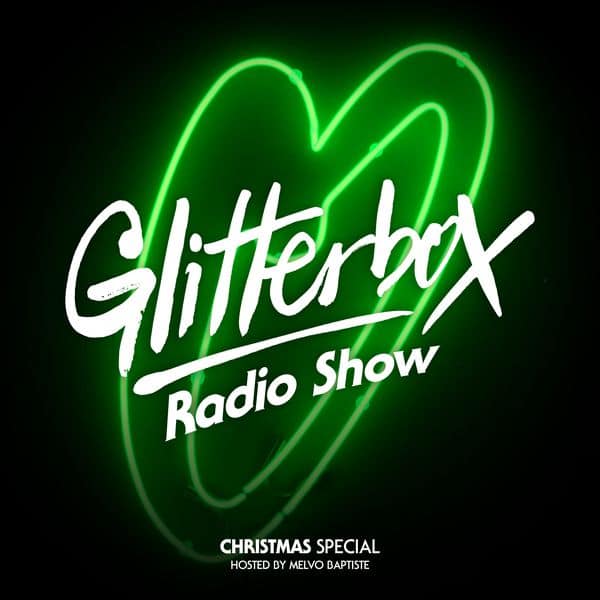 Glitterbox Radio Show 091- Christmas Special