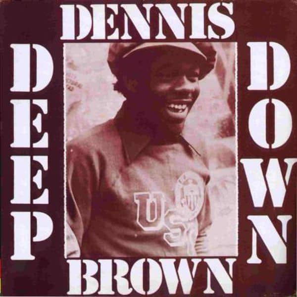 Dennis Brown – Deep Down (A Vocal & Dub Showcase)